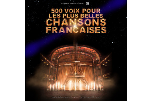 500 VOIX POUR LES PLUS BELLES CHANSONS FRANCAISES