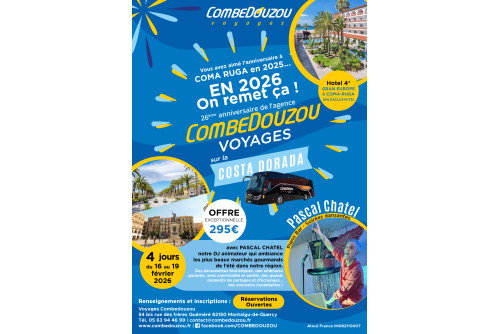 COMA RUGA 26EME ANNIVERSAIRE COMBEDOUZOU VOYAGES