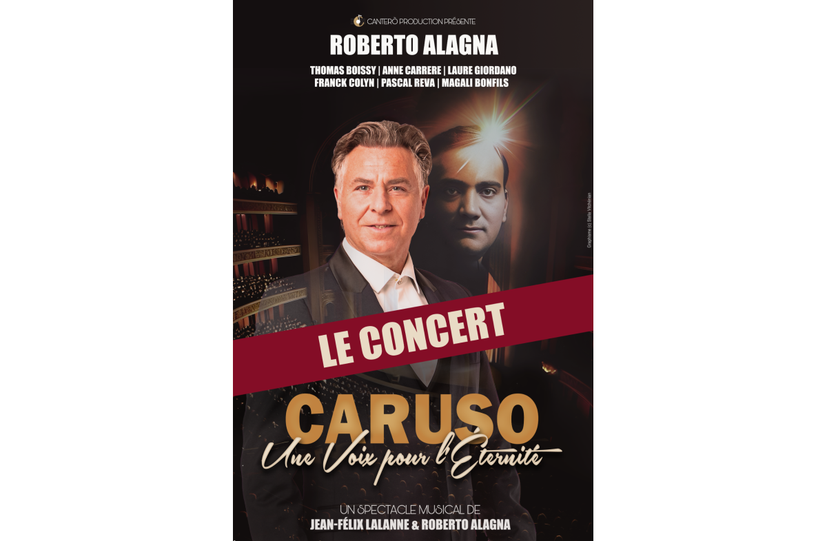 Roberto Alagna, Caruso une voix pour l'éternité