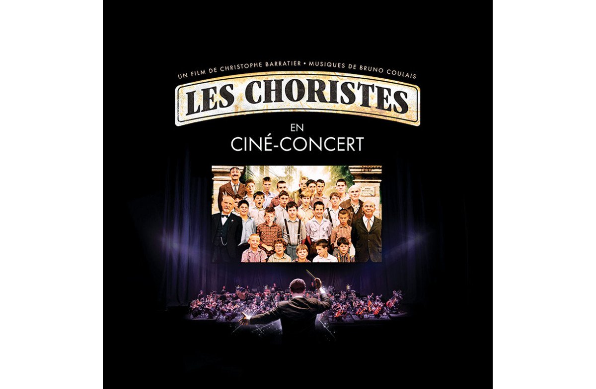 LES CHORISTES - Ciné concert