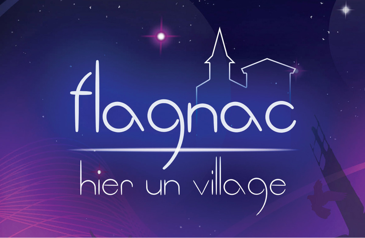 Flagnac  «Hier un village »